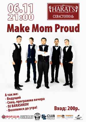 группа Make Mom Proud